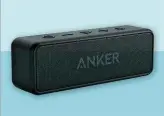  ??  ?? Anker’s Soundcore speaker can last up to 24 hours on a single charge