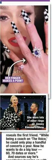  ?? ?? HER FINGER MAKES A POINT
She wore lots of other rings
on Jimmy Kimmel’s show