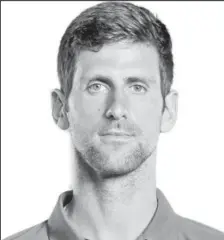  ??  ?? Novak Djokovic