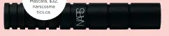  ??  ?? NARS COSMETICS
Climax Extreme Mascara, $32, narscosme tics.ca.