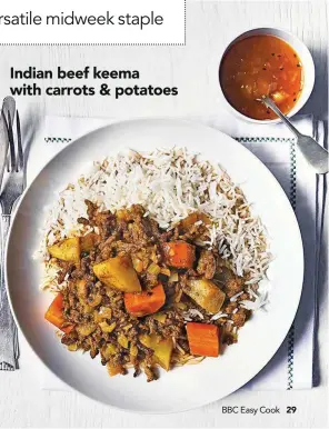  ??  ?? Indian beef keema with carrots &amp; potatoes
