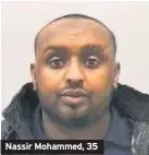  ??  ?? Nassir Mohammed, 35