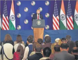  ?? PTI ?? US President Donald Trump during a press conference in New Delhi on Tuesday.