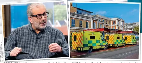  ?? K C / O YT AS KR cE MT T NU EH KS : EX RE UR T/ CV I PT ?? PRESSURE: Lord Kerslake spoke out at King’s College Hospital NHS Foundation Trust in South London over the funding crisis