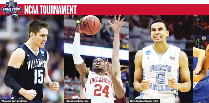  ??  ?? Villanova’s Ryan Arcidiacon­o
Oklahoma’s Buddy Hield
North Carolina’s Marcus Paige