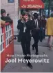  ??  ?? Joel Meyerowitz: How I Make Photograph­s is the rst in a new series of Masters of Photograph­y books, published by Laurence King
(RRP £14.99). www.laurenceki­ng.com.