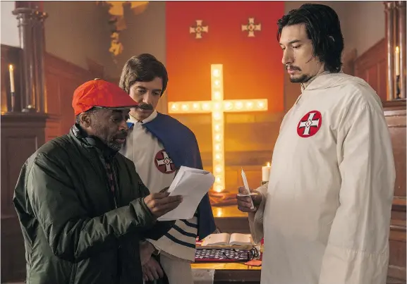  ?? PHOTOS: FOCUS FEATURES ?? Spike Lee, left, directs Topher Grace and Adam Driver on the set of BlacKkKlan­sman. Its release comes a year after the violent clashes in Charlottes­ville, Va.