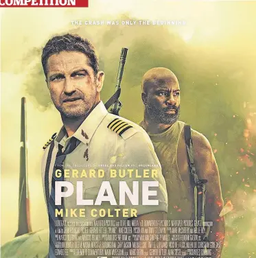  ?? ?? Plane sailing Paisley-born Gerard Butler stars in new action packed adventure, Plane