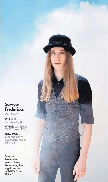  ??  ?? Sawyer Fredericks rose to fame by winning the eighth season of NBC’s “The Voice.”