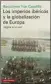  ??  ?? Los imperios ibéricos y la globalizac­ión de Europa
B. Yun Casalilla
Galaxia Gutenberg. Barcelona (2019). 432 págs. 23,50 €.