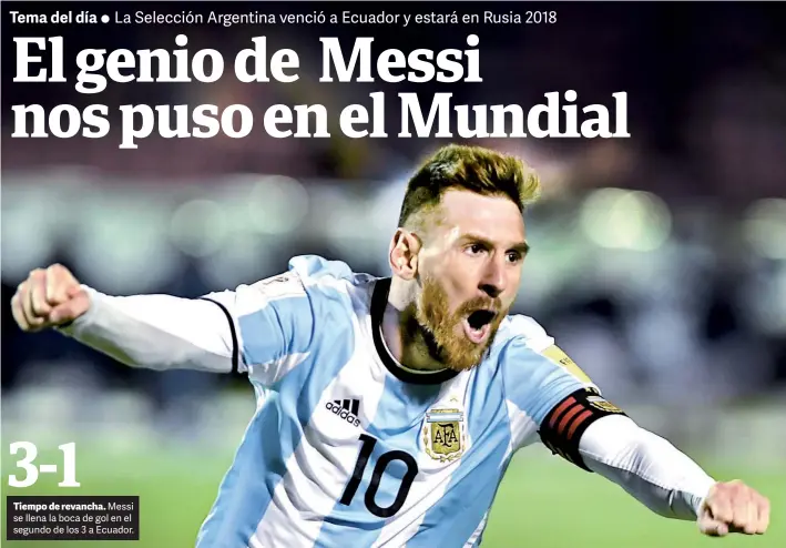  ?? AFP ?? Tiempo de revancha. Messi se llena la boca de gol en el segundo de los 3 a Ecuador.