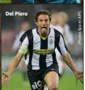  ??  ?? Del Piero