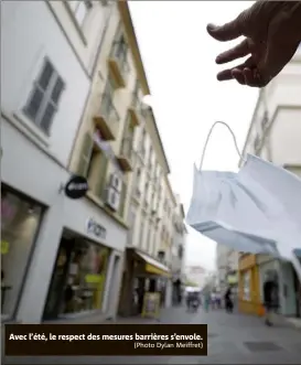  ?? (Photo Dylan Meiffret) ?? Avec l’été, le respect des mesures barrières s’envole.