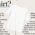  ??  ?? Ethical choice: T-shirt, £23 (everlane.com)