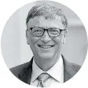  ??  ?? Bill Gates 90.000 MILLONES