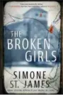  ?? BERKLEY VIA AP ?? This cover image released by Berkley shows “The Broken Girls,” by Simone St. James.