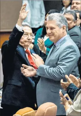  ?? AFP/Getty Images ?? CUBAN President Raul Castro, left, is to step down Thursday. He is believed to have handpicked First Vice President Miguel Diaz-Canel, right, to succeed him.