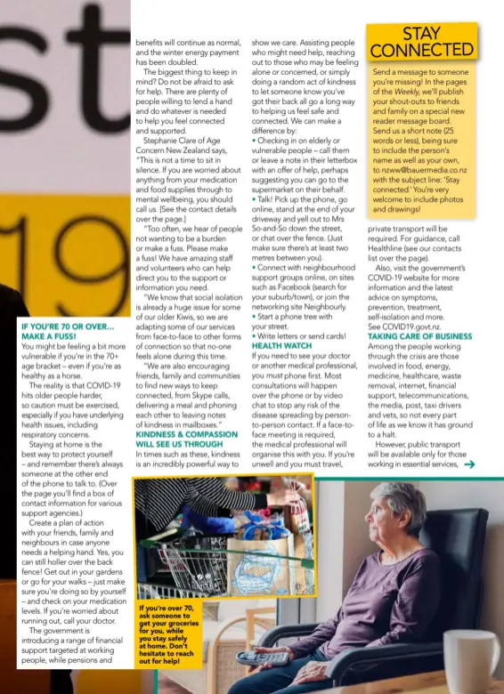  ??  ?? If you’re over 70, ask someone to get your groceries for you, while you stay safely at home. Don’t hesitate to reach out for help!