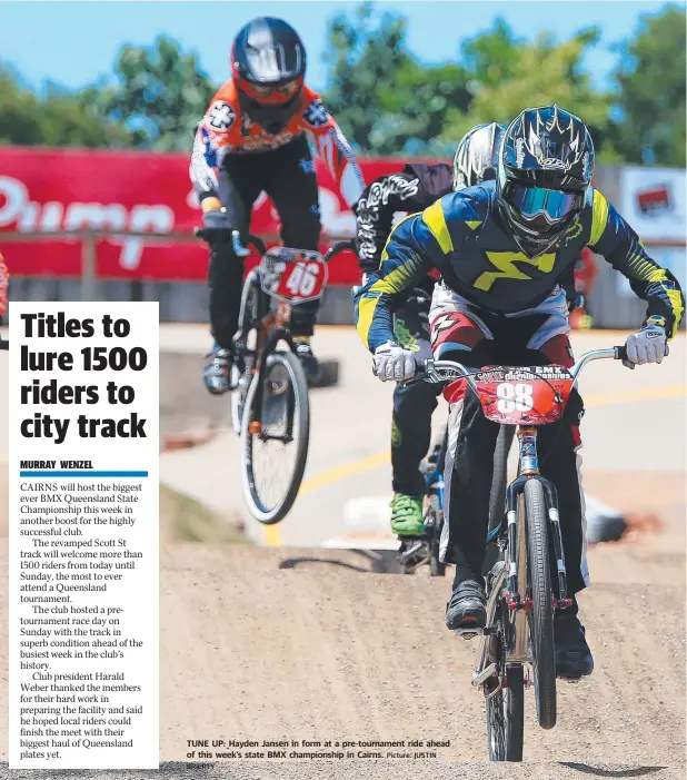  ?? BRIERTY
Picture: JUSTIN ?? TUNE UP: Hayden Jansen in form at a pre-tournament ride ahead of this week’s state BMX championsh­ip in Cairns.