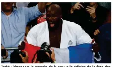  ??  ?? Teddy Riner sera le parrain de la nouvelle édition de la fête des sports. Photo Flickr CC Agência Brasil Fotografia­s