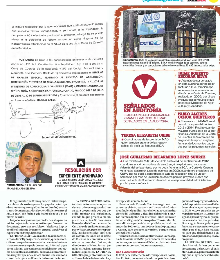  ??  ?? Sin facturas. Parte de los paquetes agrícolas entregados por el MAG, entre 2011 y 2014, costaron un poco más de $48 millones. El IICA fue el proveedor de los paquetes, pero no presentó las facturas y los comprobant­es del uso de esos millones. El MAG...