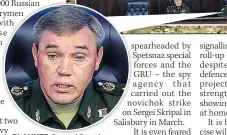  ??  ?? PLANNER General Gerasimov