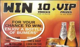  ??  ?? Bulmers blunder: The typo on the promotiona­l material