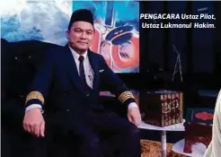  ??  ?? PENGACARA Ustaz Pilot, Ustaz Lukmanul Hakim.