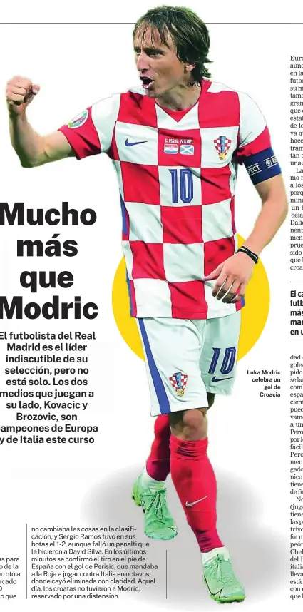  ??  ?? Luka Modric celebra un gol de Croacia