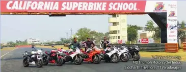  ??  ?? (L-R) Vimal Sumbly, MD Triumph Motorcycle­s India, Siddharth Trivellore, TT Varadaraja­n