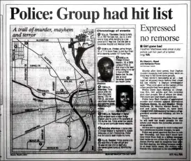  ??  ?? Dayton Daily News front page headlines focused on the 1992 killing spree that took place over Christmas weekend. The spree started as petty robberies that escalated to joy killings. “They were just killing people randomly for nothing, literally...