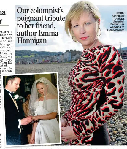  ??  ?? Emma Hannigan: Always cheerful. Below: Her wedding to Cian McGrath