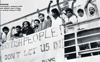  ??  ?? INHUMANE
Prison boat is visited by MPs Diane Abbott, Harry Cohen and Jeremy Corbyn in 1987