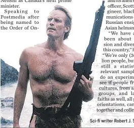  ?? ?? Sci-fi writer Robert J. Sawyer says movies like the original Planet of the Apes — starring Charlton Heston — challenged audiences.