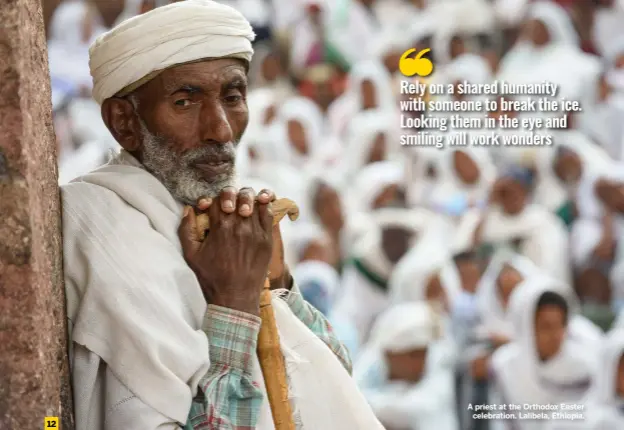  ?? ?? A priest at the Orthodox Easter celebratio­n. Lalibela, Ethiopia.