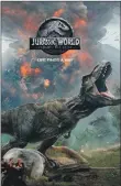  ??  ?? Jurassic World: Fallen Kingdom.