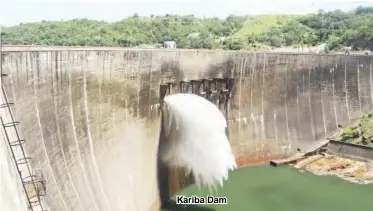  ??  ?? Kariba Dam