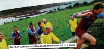  ??  ?? Wanderers off to a game Garrison Gunners and Woolpack