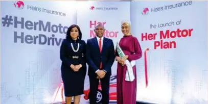  ?? ?? L-R: Adaobi Nwakuche, managing director/CEO, Heirs Insurance; Tony Elumelu, chairman, Heirs Insurance; Shatu Garko, Miss Nigeria, and brand ambassador, Heirs Insurance; at the launch of Her Motor Plan, recently .