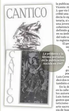  ??  ?? La primera y la última portadas de la publicació­n nacida en 1947