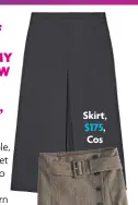  ?? ?? Skirt, $175, Cos