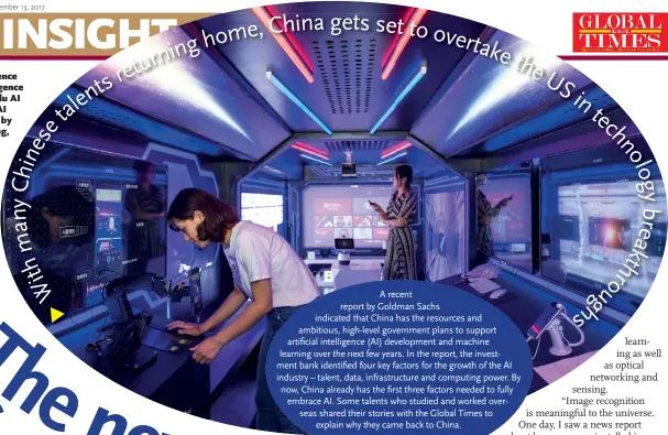  ?? Photo: IC ?? Visitors experience artificial intelligen­ce (AI) on the Baidu AI Bus during an AI exhibition held by Baidu in Nanjing, capital of East China’s Jiangsu Province. A recent report by Goldman Sachs indicated that China has the resources and ambitious,...