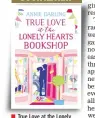  ??  ?? True Love at the Lonely Hearts Bookshop Author: Annie Darling
Publisher: Harper Collins Pages: 400; Price: Rs 399