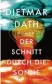  ??  ?? Dietmar Dath: Der Schnitt durch die Sonne S. Fischer, 368 Seiten, 24 Euro