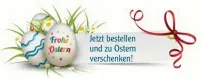  ??  ?? Jetzt bestellen und zu Ostern verschenke­n!