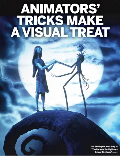  ?? DISNEY ?? Jack Skellingto­n woos Sally in “Tim Burton’s the Nightmare Before Christmas.”