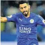  ??  ?? FOX ON THE RUN Mahrez wants to go on the cheap