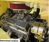  ??  ?? Refreshed engine.