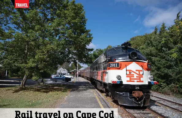 Rail travel on Cape Cod - PressReader