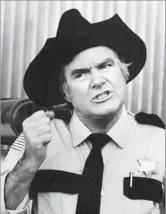  ?? CBS Entertainm­ent ?? ‘A ROLLER-COASTER’ James Best, shown in 1983 in his signature role as Sheriff Rosco P. Coltrane, said his life was more
ups than downs.